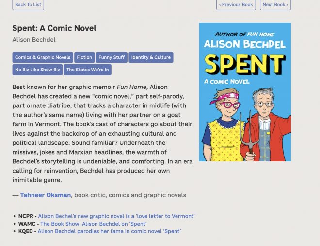 Spent: A Comic Novel by Alison Bechdel  Best known for her graphic memoir Fun Home, Alison Bechdel has created a new “comic novel, ...