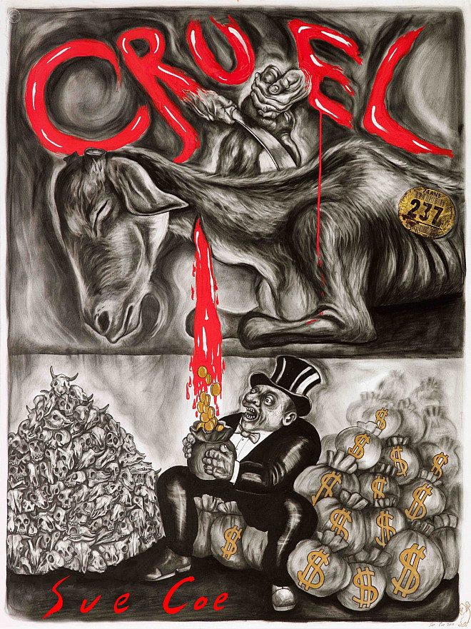 Sue Coe Cruel, 2012