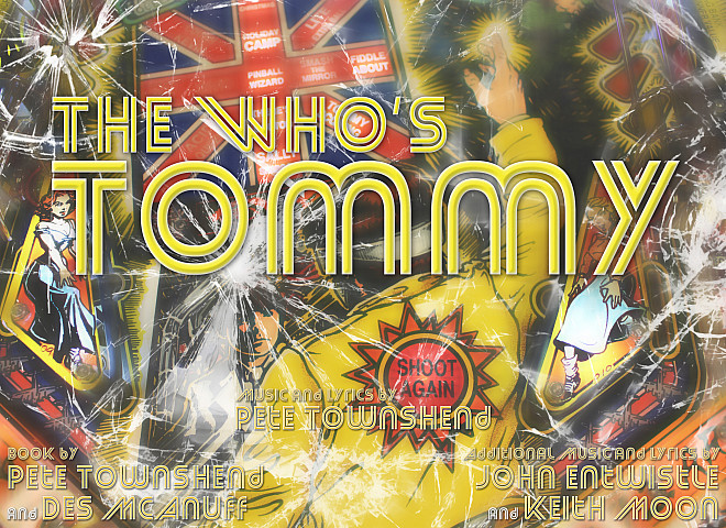 The Who's Tommy by Townshend and McAnuff