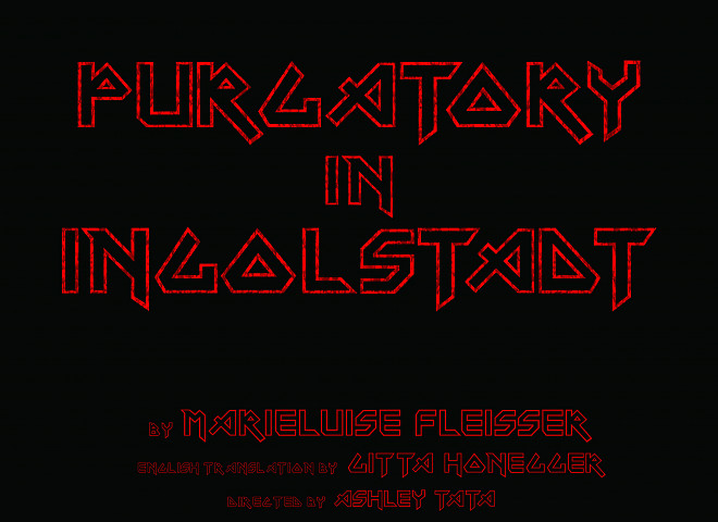 Purgatory in Ingolstadt by Marieluise Fleisser, translated by Gitta Honegger