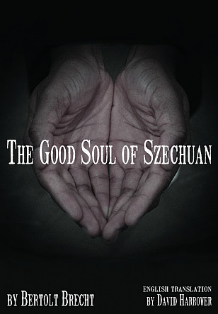 The Good Soul of Szechuan by Bertolt Brecht, translated by David Harrower